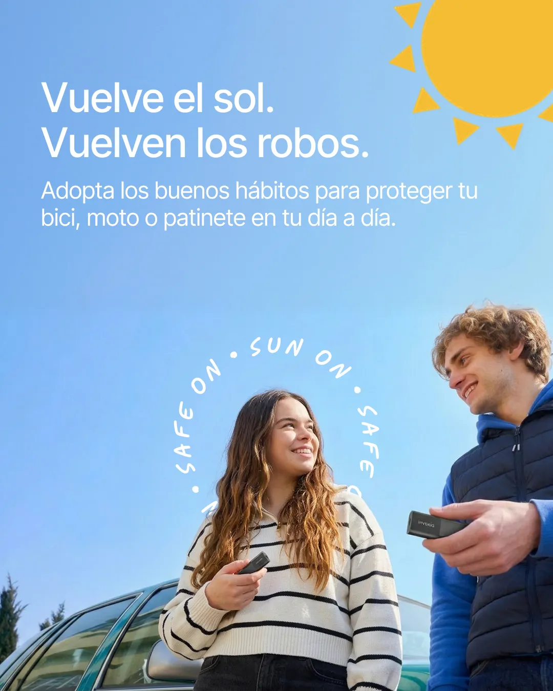 Sun On. Safe On. — campaña de concienciación sobre robos urbanos en primavera