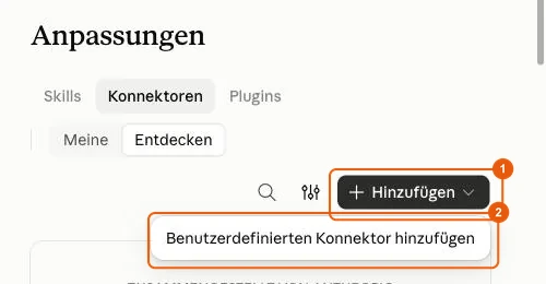Schaltfläche Hinzufügen und dann Benutzerdefinierten Konnektor hinzufügen in Claude