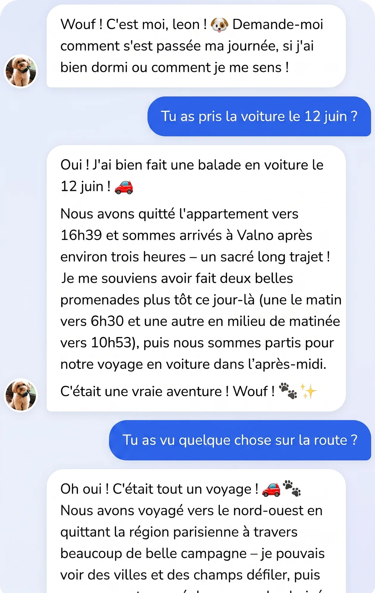 Conversation dans l'app : le chien raconte son trajet en voiture comme une histoire